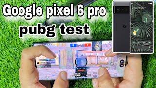 google pixel 6 pro [pubg test] fps? Best performance 