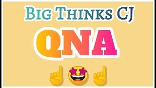 BIG THINKS CJ #QNA poochho Jo puchna hai  