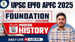 UPSC EPFO APFC 2025 | Free Foundation Class | DAY-10 | Modern History | Success Tree