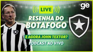 AO VIVO! GE BOTAFOGO ANALISA A MONTAGEM DO ELENCO PARA 2025 | #live | ge.globo