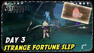 Strange Fortune Slip DAY 3 | Genshin Impact |