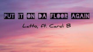 Latto - Put It On Da Floor Again ( Lyrics video) ft. Cardi B