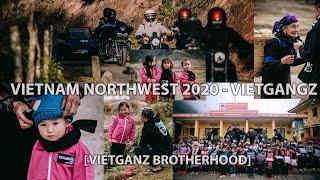 VIETGANGZ BROTHERHOOD - VIETNAM NORTHWEST 2020