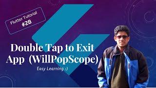 #28 Tap Again to Exit App WillPopScope | Flutter Tutorials #FlutterWidgets #MustafaTahir