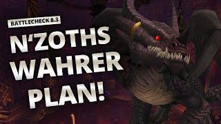 Battlecheck - Patch 8.3: N'Zoths wahrer Plan | World of Warcraft