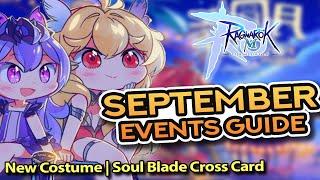 SEPT 2024 Events Guide: NEW Costume and Soul Blade Cross Card ~ Ragnarok M: Eternal Love