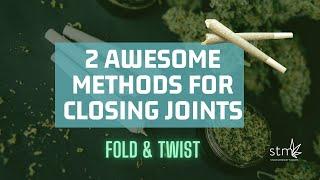 2021 How to Dutch Crown your pre-rolled joints and the Standard Twist Tie