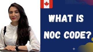 What is NOC code?