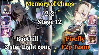 E0S0 Botthill with 3 Star Light cone & E0S0 Firefly f2p Team Memory of Chaos stage 12 clear /HSR