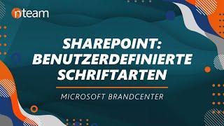 SHAREPOINT: Benutzerdefinierte Schriftarten - Microsoft Brandcenter