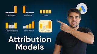 Google Ads Attribution Models - How Each One Works?