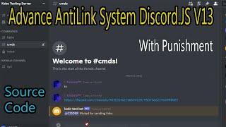 How to Make Advance Anti LInk System With Punishment Discord.js V13 2022 With Source Code