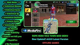 ROPE HERO VICE TOWN MOD MENU 6.8.0 LATEST VERSION