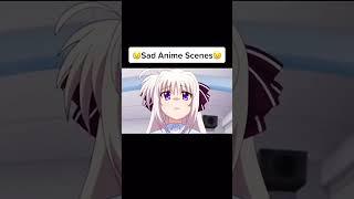 Sad Anime scenes 