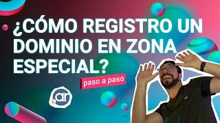 ¿Cómo registrar un dominio en una zona especial?