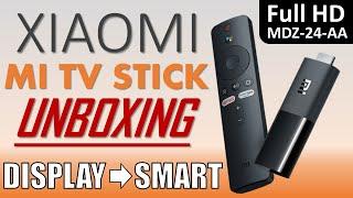 Turn ANY Display to Smart Android TV! Xiaomi Mi TV Stick (MDZ-24-AA) Unboxing