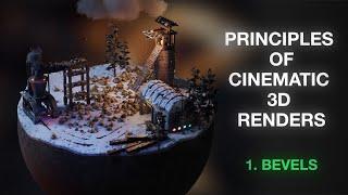 Principles of Cinematic 3D Renders - Part 1 | Bevels