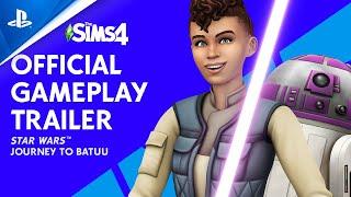 Les Sims 4 Star Wars : Voyage sur Batuu | Bande-annonce de gameplay | PS4