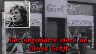 Cold Case, der ungeklärte Mord an Gisela Gräff von 1976
