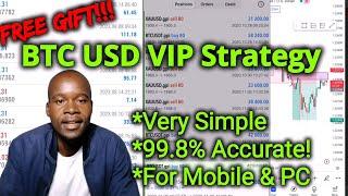 Free 99% Accurate VIP Forex Strategy to Win BTC USD