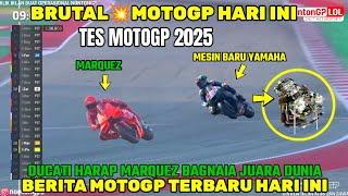 BRUTALBERITA MOTOGP HARI INI SELASA 24 DESEMBER 2024, MOTOGP HARI INI,TES YAMAHA V4,MARC MARQUEZ