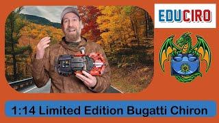 Educiro 1:14 Limited Edition Bugatti Chiron Review - Courtesy of Educiro