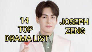 14 TOP DRAMA LIST JOSEPH ZENG