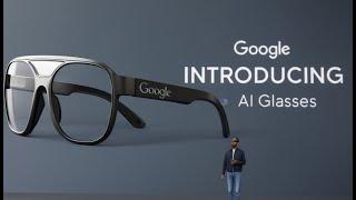 Google's New Ai Glasses - Android XR