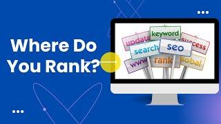 How to Check Google Keyword Ranking - Free and Accurate