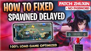 Latest Fix Spawn Delayed Issue In Mobile Legends Tips & Tricks | Working All Device - Patch Zhuxin