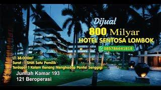 +6285786641818 DIJUAL HOTEL SENTOSA LOMBOK 800M