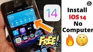 Install All New IOS 14 Without Computer OR No Developer Account Required[2020]