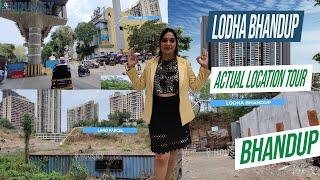 Lodha Bhandup West | Actual Location tour | Lodha Group New Launch Project in Bhandup