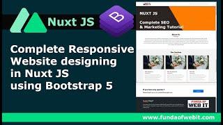 NuxtJS Complete Responsive Website designing in Nuxt JS using Bootstrap 5 | Build NuxtJS Website