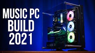 Music Production PC Build 2021