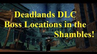 ESO Deadlands DLC Shambles All Boss Locations