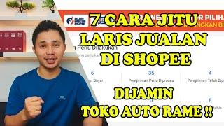 7 Cara Jitu Jualan Laris Di Shopee Dijamin Auto Rame - Tips Toko Baru Jualan di Shopee  Laris