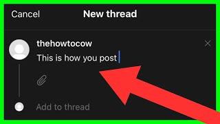 How to Post on Threads (How to Post Text, Pictures and Videos in Threads App)