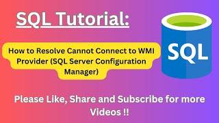 (42) How to Resolve Cannot Connect to WMI Provider (SQL Server Configuration Manager)