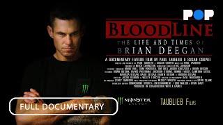 Blood Line: The Life and Times of Brian Deegan | Full Documentary