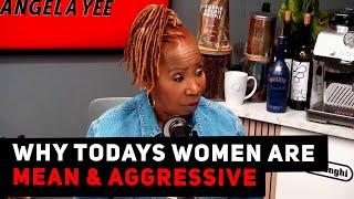 Iyanla Vanzant Explains Why Todays Women Are Mean & Aggressive  | Angela Yee Moments