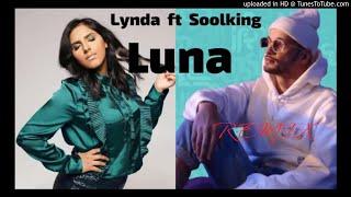 Lynda feat Soolking  Luna  REMIX [DJ NAHIL]