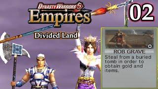 Dynasty Warriors 5: Empires (Chaos Difficulty) - Saki steals from Tombs! | Divided Land 02 |