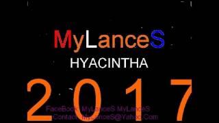 DJ-MyLanceS 2017 HardClub HYACINTHA