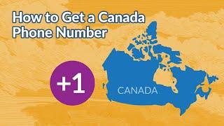 How to Get a Canada Phone Number
