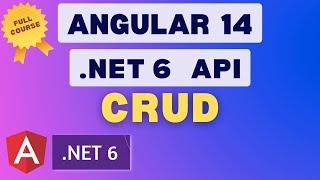 Angular 14 CRUD with .NET 6 Web API using Entity Framework Core - Full Course