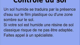 Vérifier les contrôles du sol à effectuer avant d'appliquer de la résine