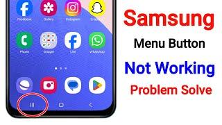 Menu/Recent Button Not Working On Samsung | How to Fix Samsung Menu Button Not Working Problem