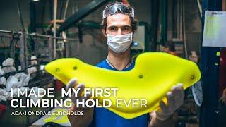 I Made My First Climbing Hold Ever | Adam Ondra & Euroholds