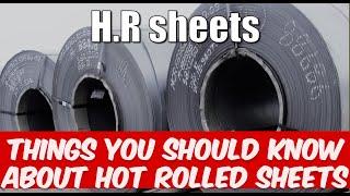 Facts about Hot Rolled sheets || H.R sheets supplied around the world